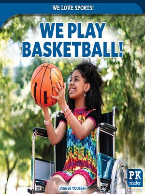 cover image of We Play Basketball!